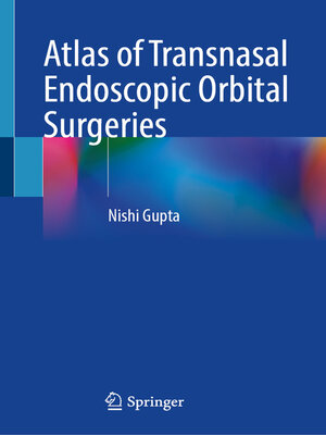 cover image of Atlas of Transnasal Endoscopic Orbital Surgeries